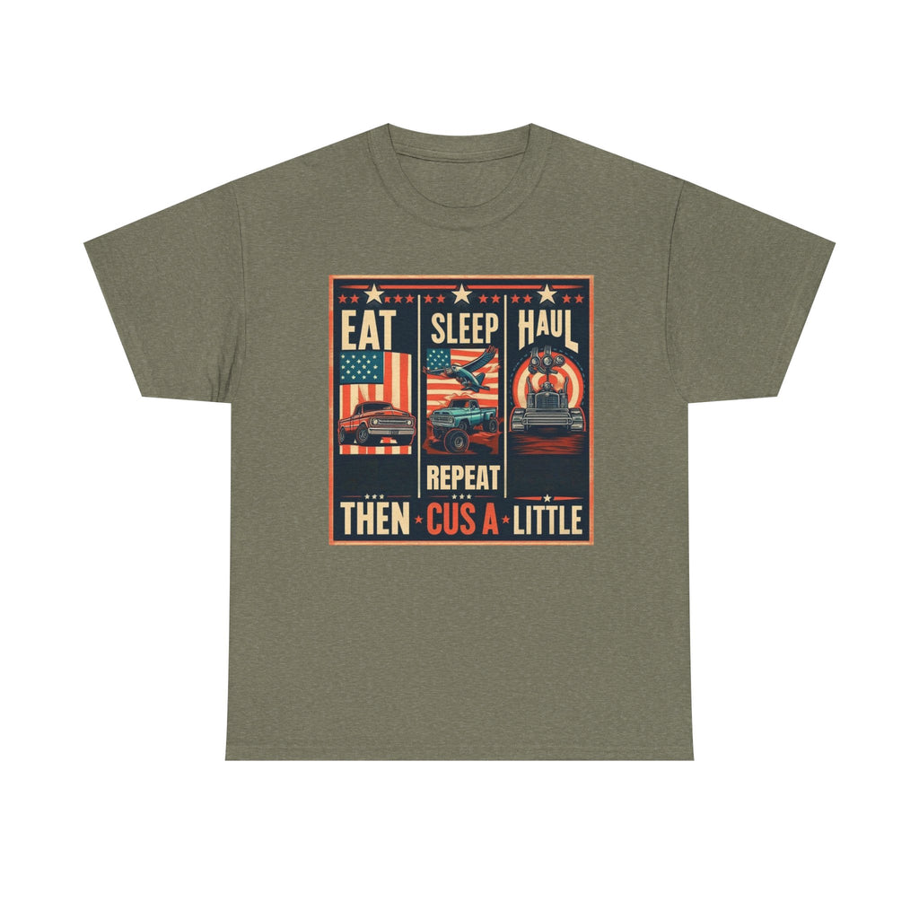 Eat, Sleep, Haul