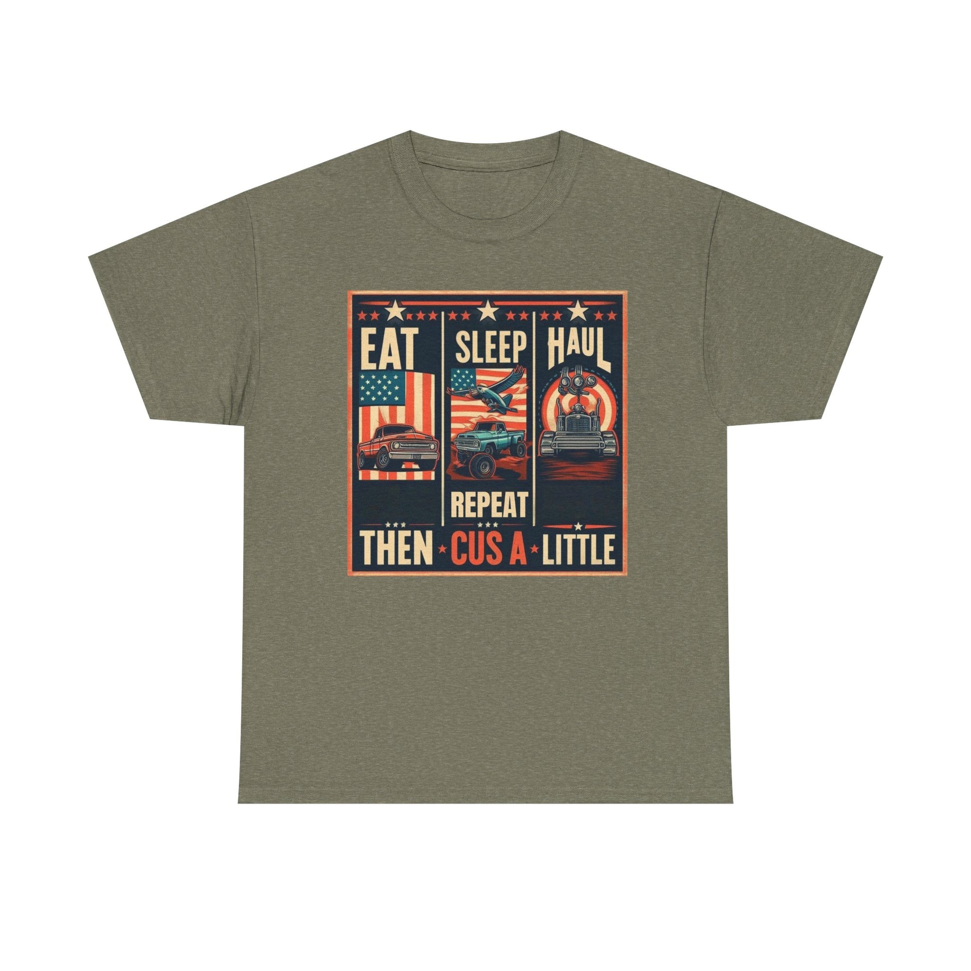 Eat, Sleep, Haul