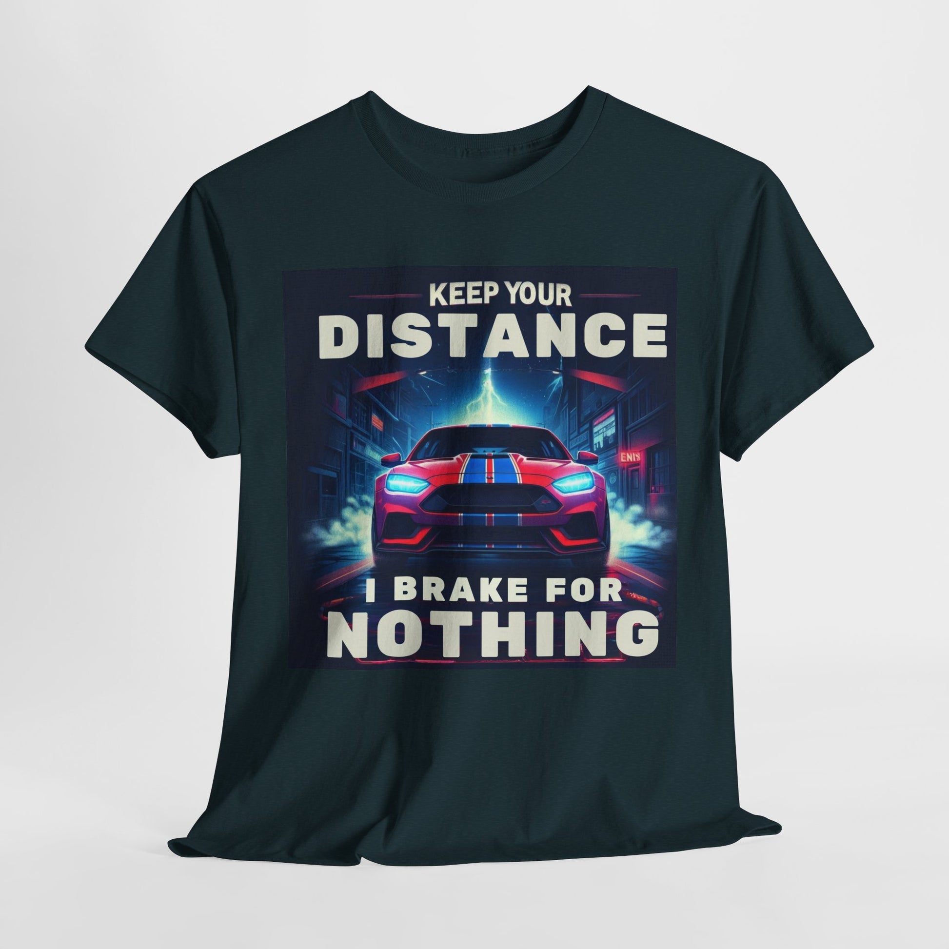I Brake For Nothing
