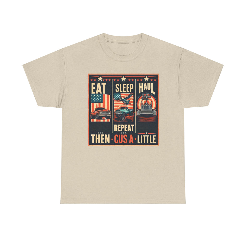 Eat, Sleep, Haul