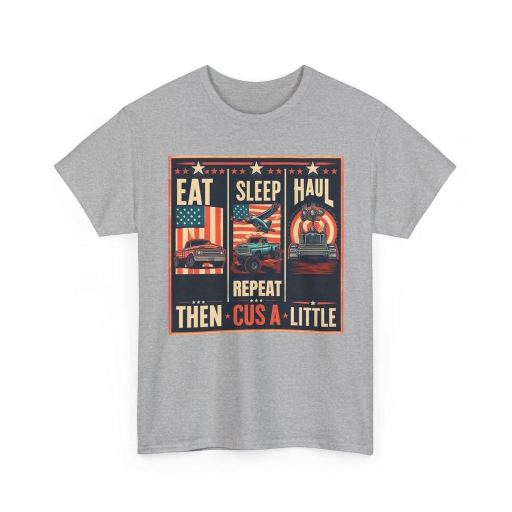 Eat, Sleep, Haul