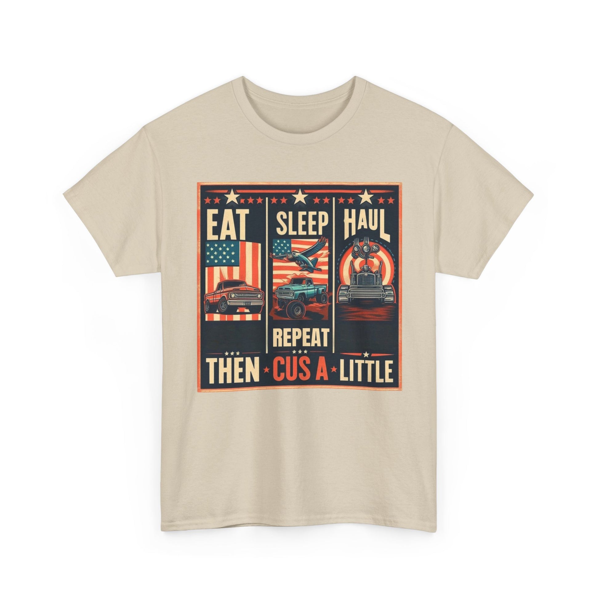 Eat, Sleep, Haul
