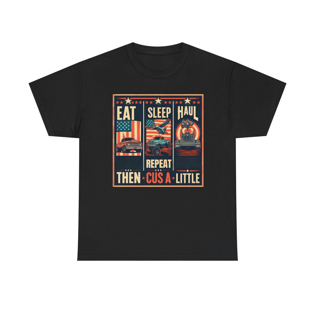 Eat, Sleep, Haul