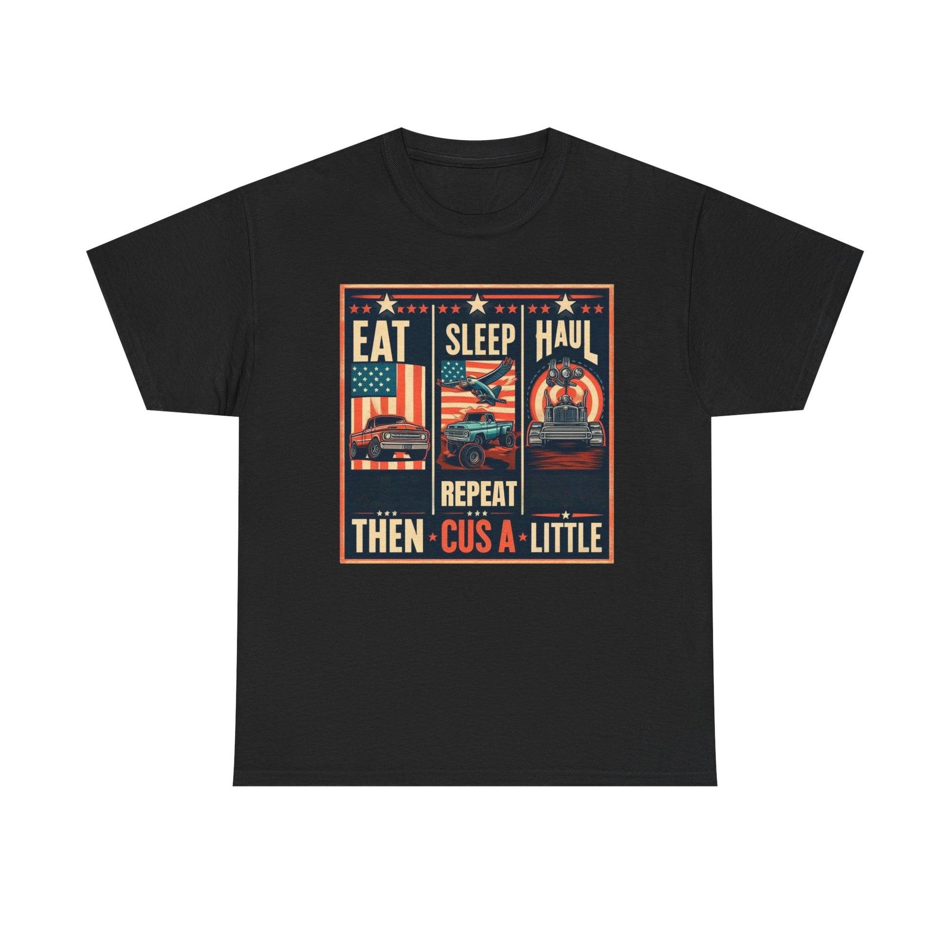 Eat, Sleep, Haul