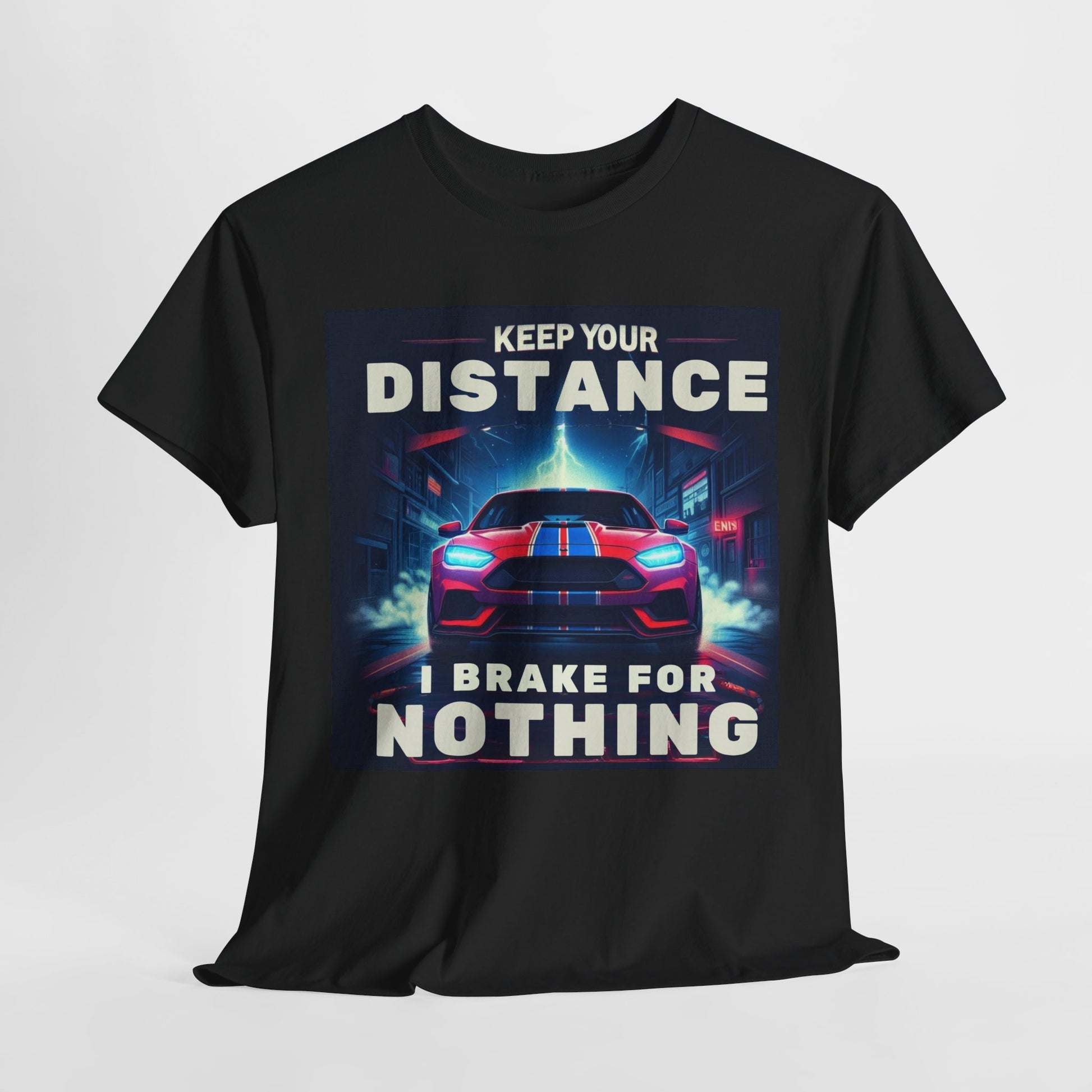 I Brake For Nothing