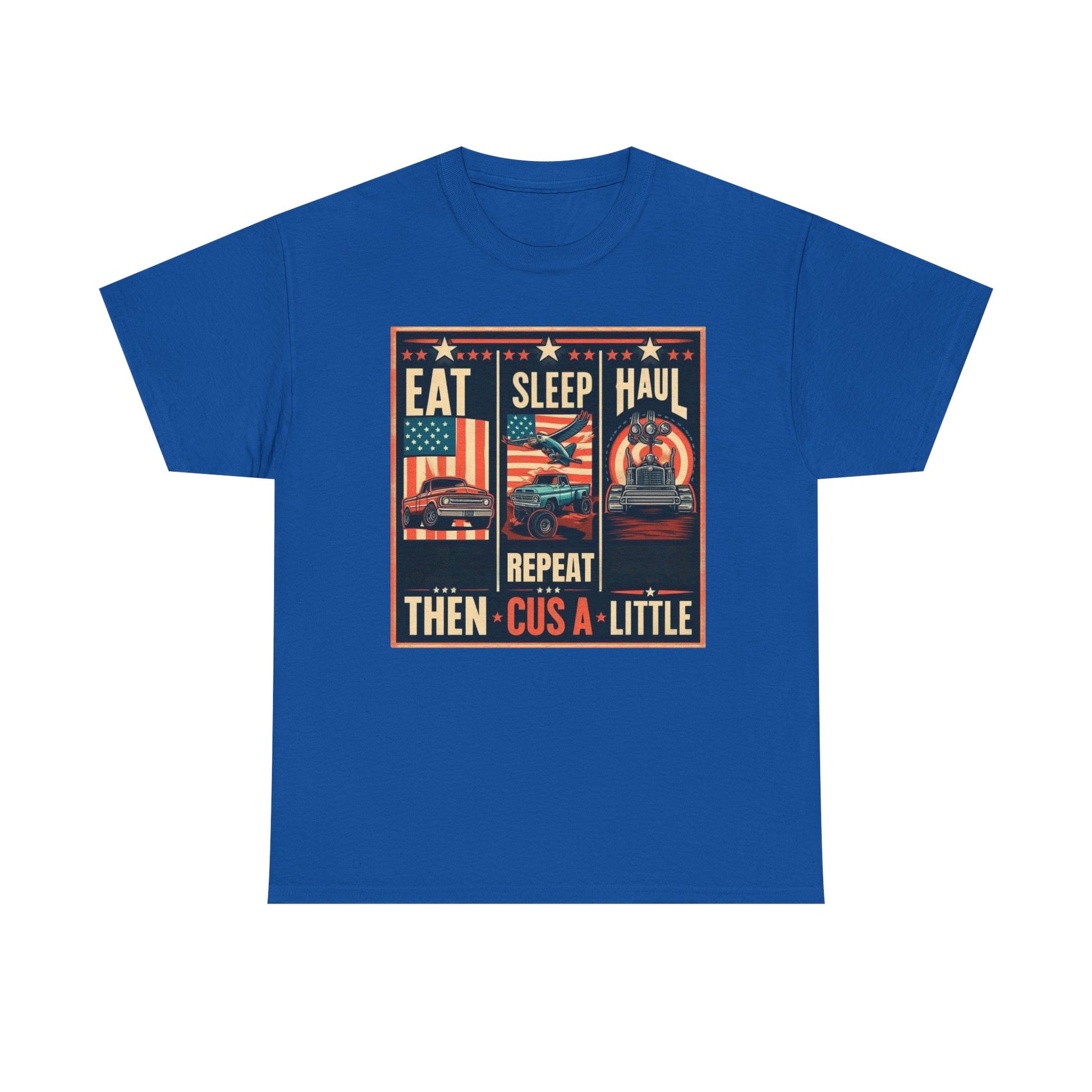 Eat, Sleep, Haul