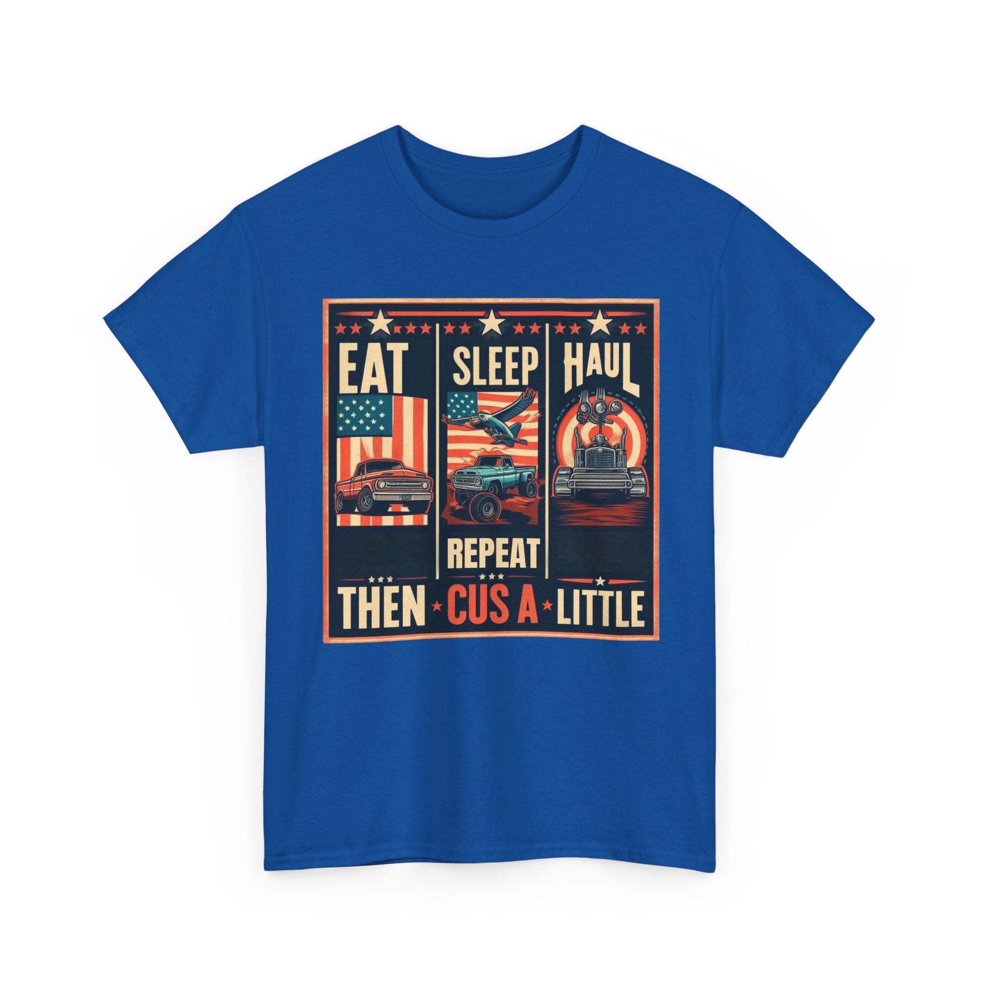 Eat, Sleep, Haul