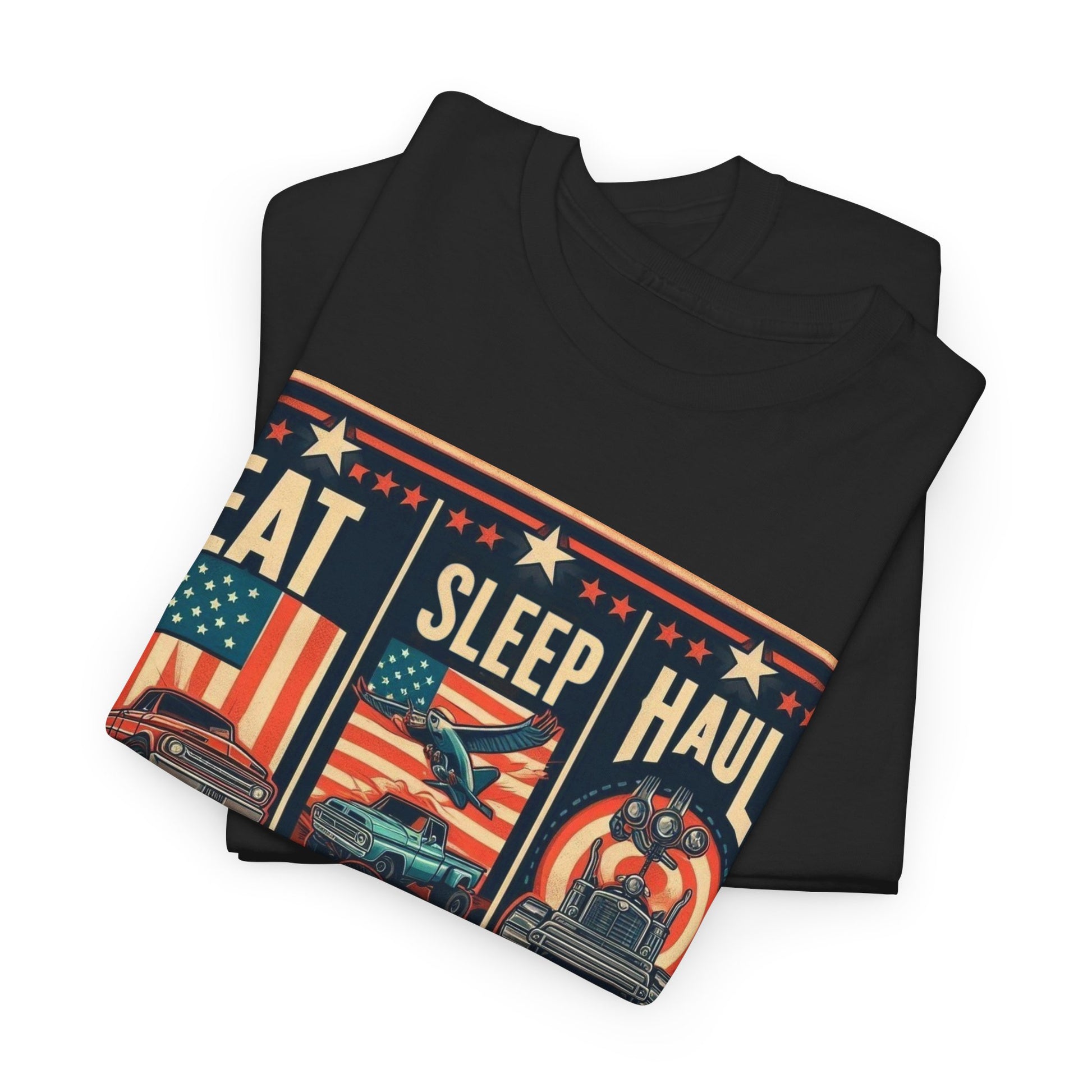 Eat, Sleep, Haul